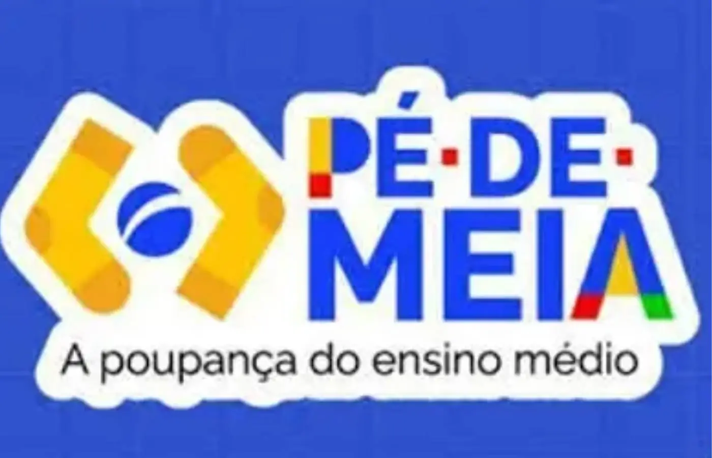 Pé-de-Meia: pagamento para estudantes nascidos em janeiro e fevereiro inicia nesta quinta-feira (26)
