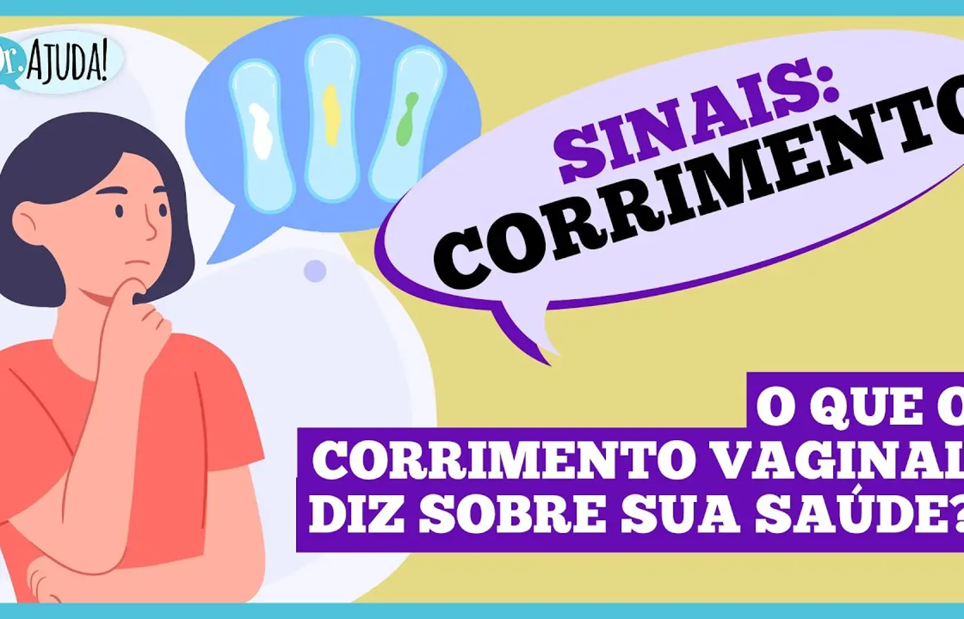 Sinais: corrimento
