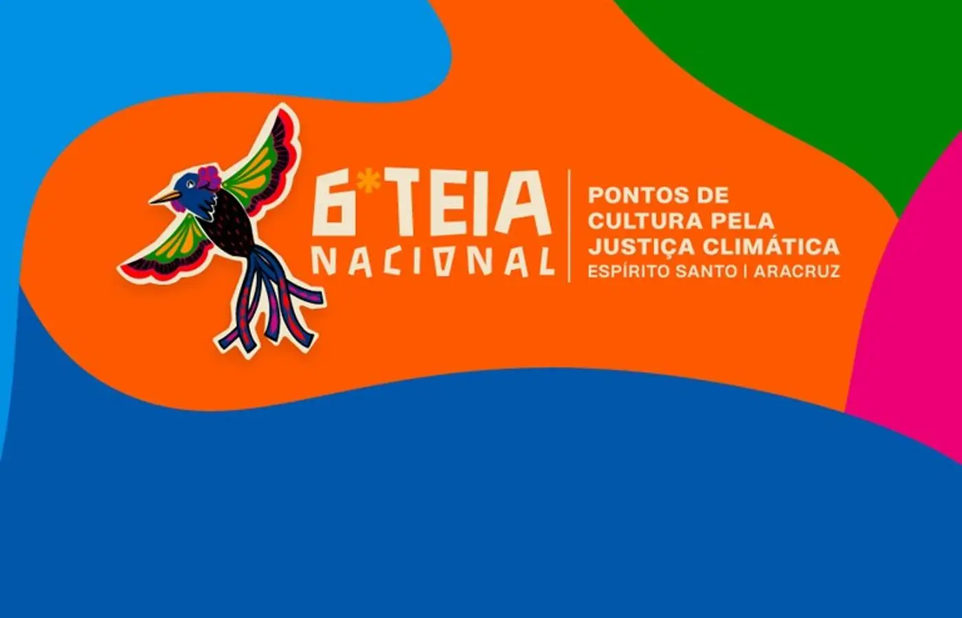 6ª Teia Nacional dos Pontos de Cultura tem nova data: maio de 2026