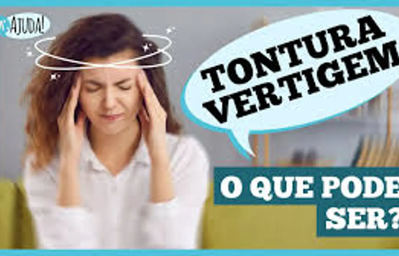 Tontura e vertigem: diferenças, causas e tratamento | Brasil 61